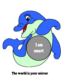 Dolphin I am smart self esteem