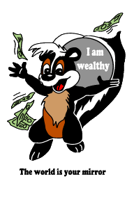 Skunk I Am Wealthy