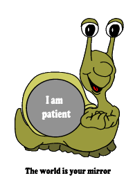 Snail I Am Patient